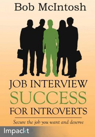 Książka Job Interview Success for Introverts Bob McIntosh