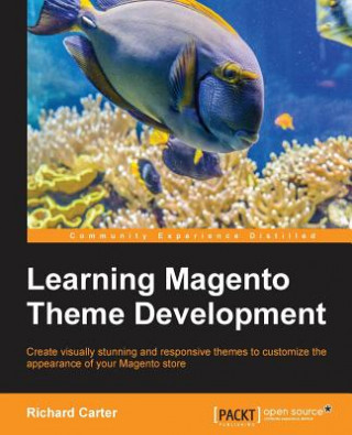 Könyv Learning Magento Theme Development Richard Carter