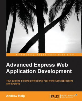 Книга Advanced Express Web Application Development Andrew Keig