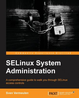Книга SELinux System Administration Sven Vermeulen
