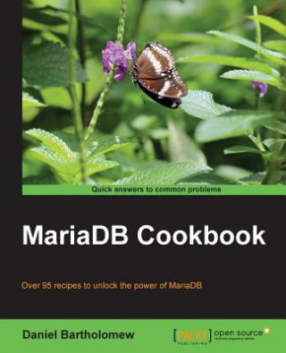 Könyv MariaDB Cookbook Daniel Bartholomew