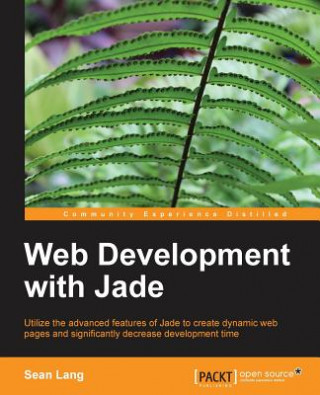 Kniha Web Development with Jade Sean Lang