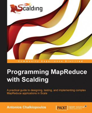 Knjiga Programming MapReduce with Scalding Antonios Chalkiopoulos