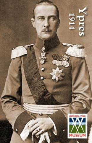 Kniha Ypres 1914 Captain Otto Schwink