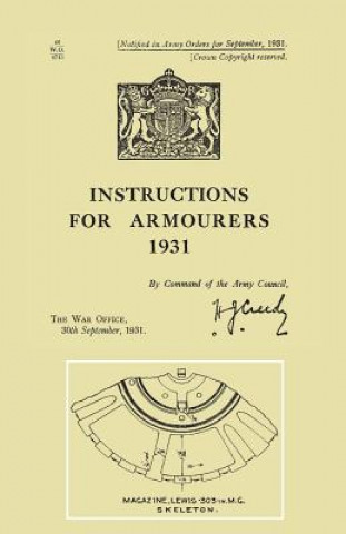 Книга Instructions for Armourers 1931 The War Office