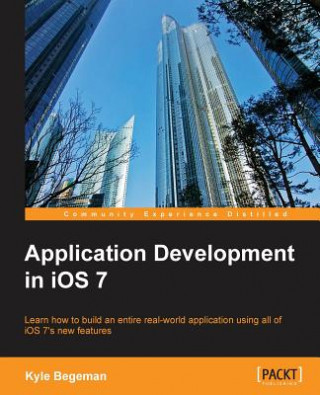 Βιβλίο Application Development in iOS 7 Kyle Begeman