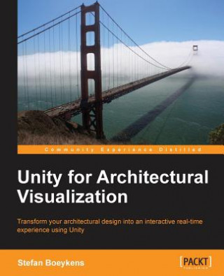 Könyv Unity for Architectural Visualization Stefan Boeykens