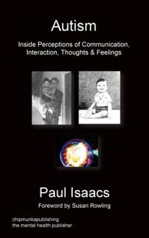 Kniha Autism Paul Isaacs