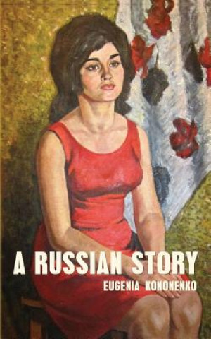 Könyv Russian Story Eugenia Kononenko