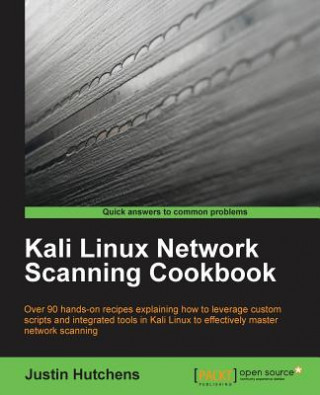 Książka Kali Linux Network Scanning Cookbook Justin Hutchens