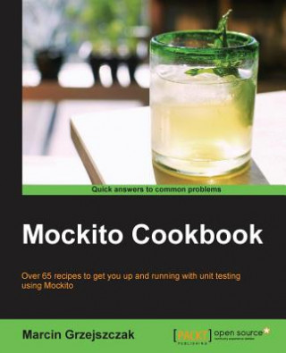Kniha Mockito Cookbook Marcin Grzejszczak