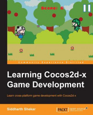Carte Learning Cocos2d-x Game Development SIDDARTH SHEKAR
