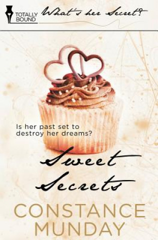 Kniha Sweet Secrets Constance Munday