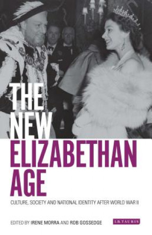 Buch New Elizabethan Age MORRA  IRENE AND GOS