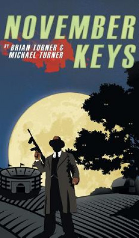 Книга November Keys Brian (Sierra Nevada College) Turner