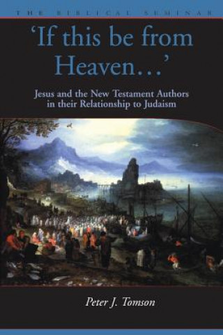 Libro If this be from Heaven Peter J. Tomson