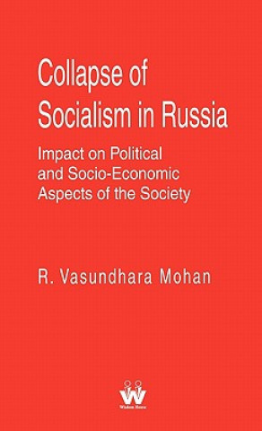 Kniha Collapse of Socialism in Russia Vasundhara R. Mohan