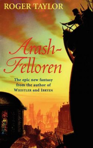 Kniha Arash-Felloren Roger Taylor