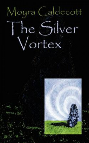 Buch Silver Vortex Moyra Caldecott