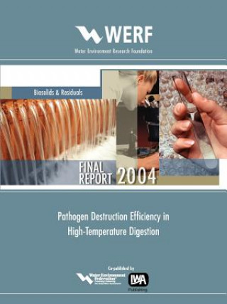 Knjiga Pathogen Destruction Efficiency In High Temperature Digestion DM Gabb