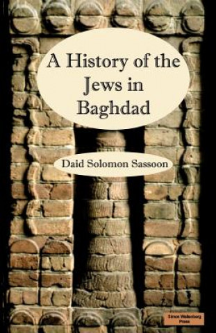Kniha History of the Jews in Baghdad David Sassoon