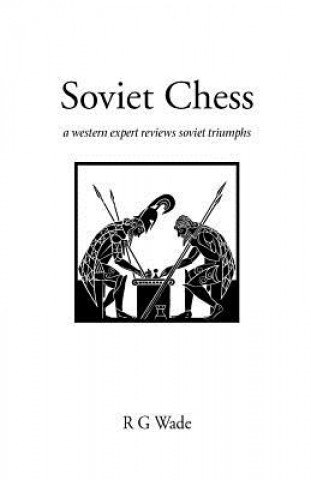 Book Soviet Chess R.G. Wade