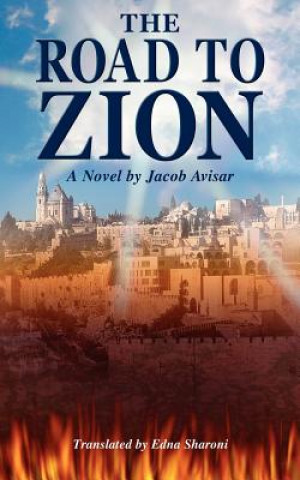 Książka Road to Zion Jacob Avisar