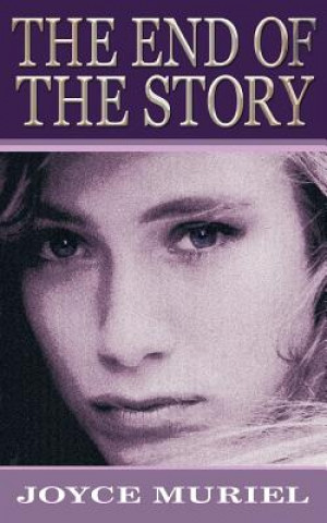 Libro End of the Story Joyce Muriel