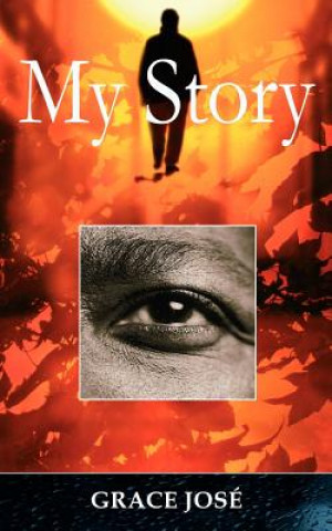 Livre My Story Grace Jose