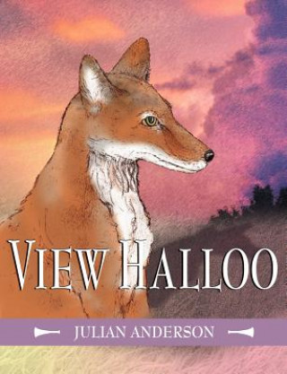 Buch View Halloo Julian Anderson