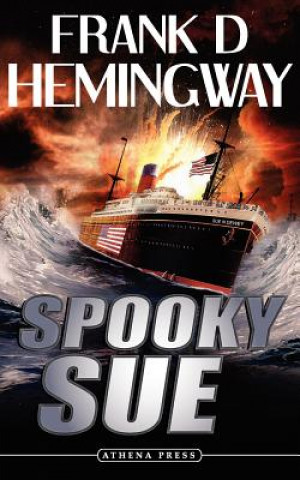 Kniha Spooky Sue Frank D Hemingway