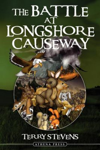 Livre Battle at Longshore Causeway Terry Stevens