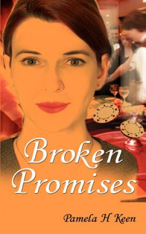 Kniha Broken Promises Pamela H Keen