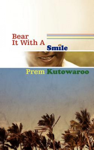 Kniha Bear It with a Smile Prem Kutowaroo