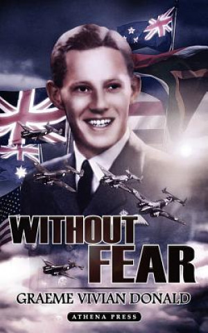 Buch Without Fear Graeme Vivian Donald