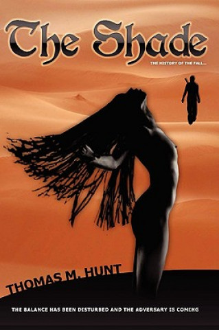 Книга Shade Thomas M Hunt