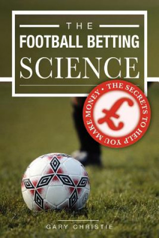 Książka Football Betting Science Gary Christie