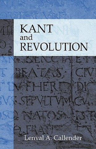 Carte Kant and Revolution Lenval A Callender