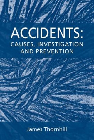 Knjiga Accidents James Thornhill