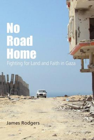 Könyv No Road Home James Rodgers