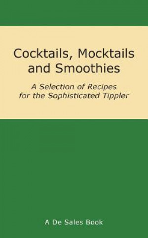 Książka Cocktails, Mocktails and Smoothies 