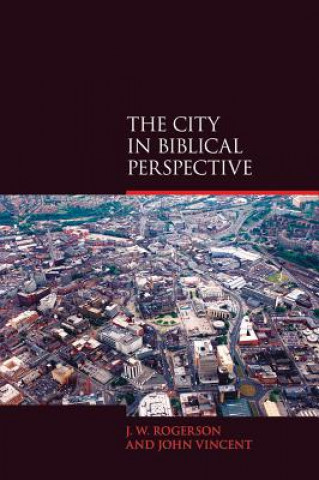 Carte City in Biblical Perspective John Vincent