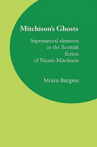 Kniha Mitchison's Ghosts Moira Burgess