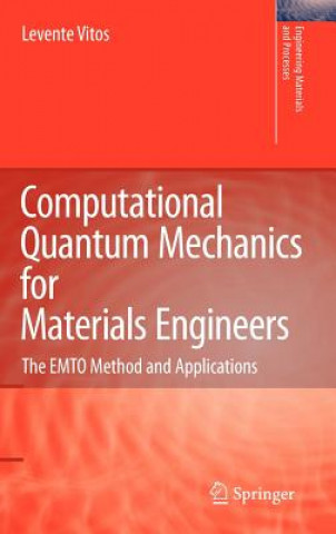 Książka Computational Quantum Mechanics for Materials Engineers Levente Vitos