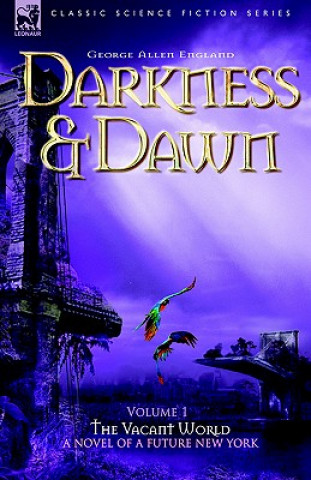 Livre Darkness & Dawn Volume 1 - The Vacant World George Allen England