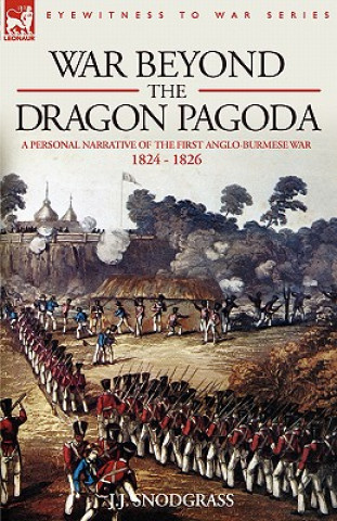 Könyv War Beyond the Dragon Pagoda J J Snodgrass