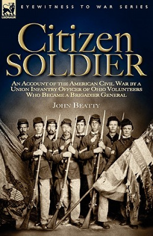 Könyv Citizen Soldier John Beatty