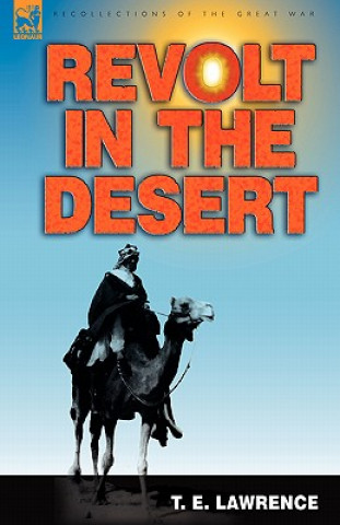 Книга Revolt in the Desert T E Lawrence