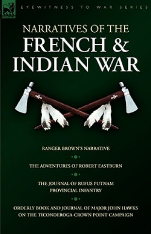 Kniha Narratives of the French & Indian War John Hawks
