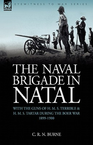 Book Naval Brigade in Natal C R N Burne